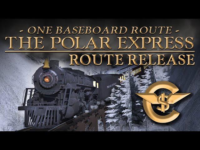 THE POLAR EXPRESS - One Baseboard Route | Route Release [TRS19 - 4K]