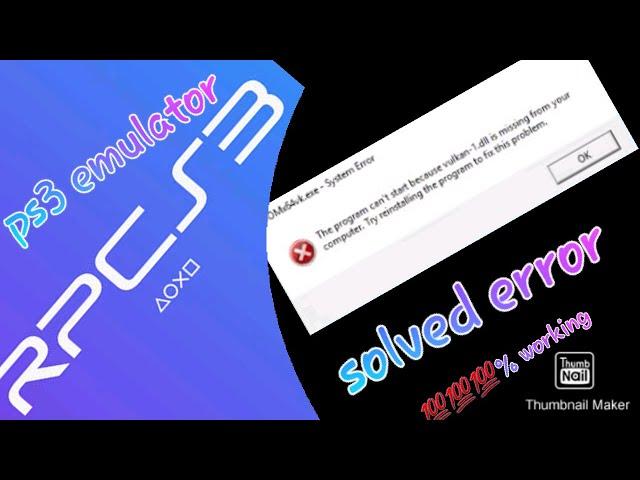 vulkan-1.dll missing | RPCS3 | Epic Games | SOLUTION | 2020
