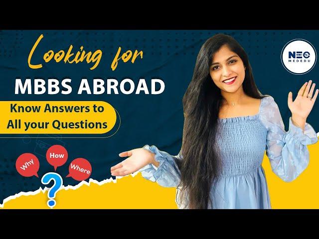 How to do your mbbs in abroad? How this can be your life changing decision?