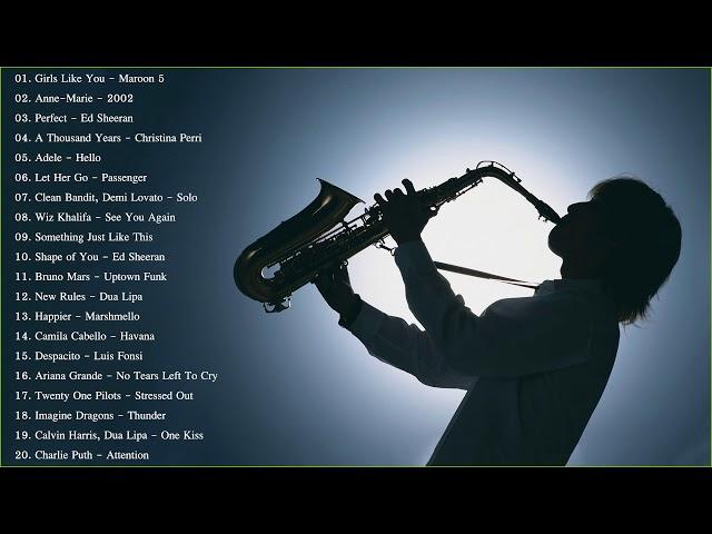 Saxophone 2019 | Best Saxophone Cover Popular Songs 2019