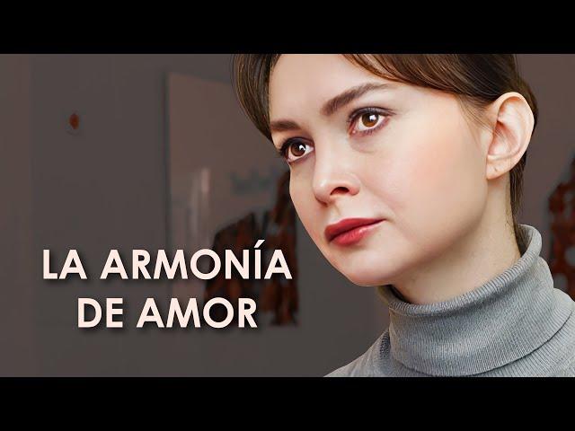 La armonía de amor | Película completa | Película romántica en Español Latino