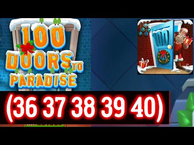 100 Doors to Paradise Level 36 37 38 39 40 Android Walkthrough