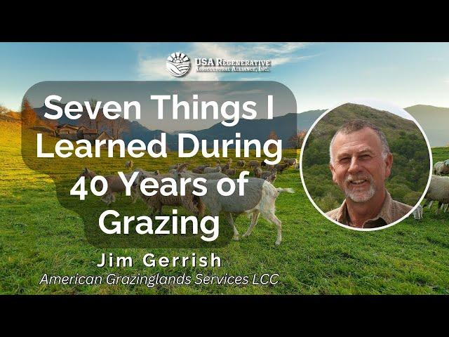 Insights Jim Gerrish Learned During His 40 Years of Grazing