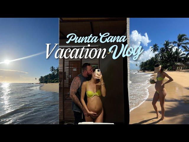 PUNTA CANA VACATION VLOG: Zoetry Agua (babymoon/honeymoon trip)