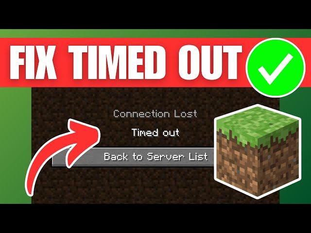 How To Fix Minecraft Connection Timed Out Error