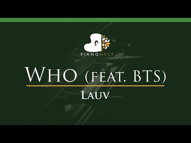 Lauv - Who (feat. BTS) - LOWER Key (Piano Karaoke Instrumental)