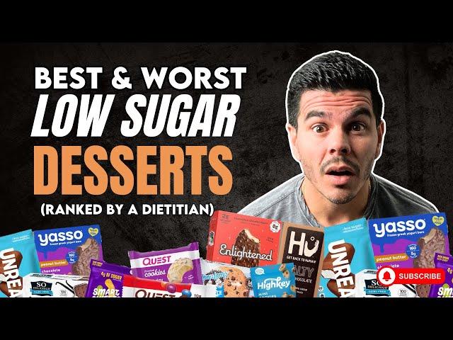 Best Low Sugar Desserts (Taste Test and Ranking by a Dietitian!)