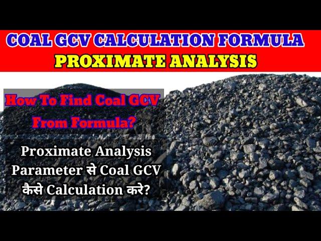 Proximate Analysis of Coal||Coal GCV calculation formula||Proximate analysis of coal calculation?