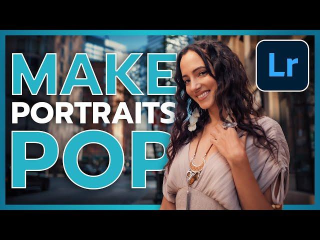 Make Portraits POP in Lightroom with Masks