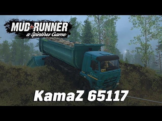 Spintires: MudRunner обзор мода [ KamaZ 65117 ] СТАРЬЁ