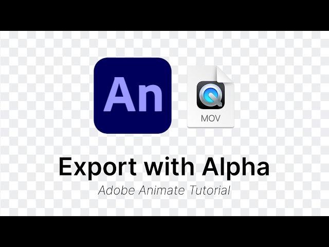 How to export transparent videos and images (without Media Encoder) - Adobe Animate CC Tutorial