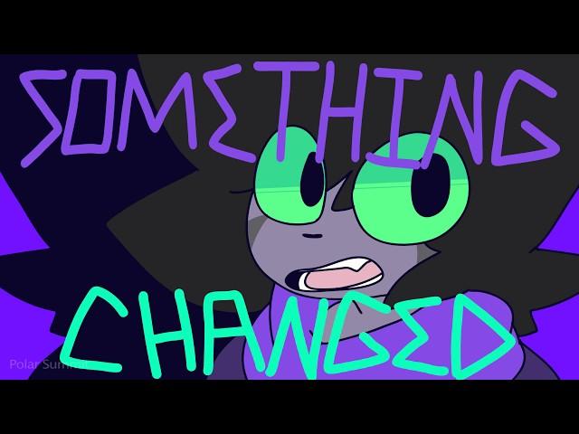 SOMETHING CHANGED // Animation Meme (FLASH WARNING)