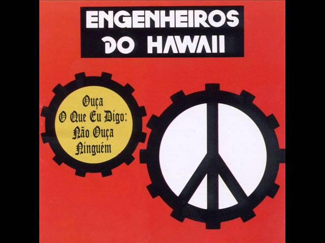 Engenheiros do Hawaii - Desde quando