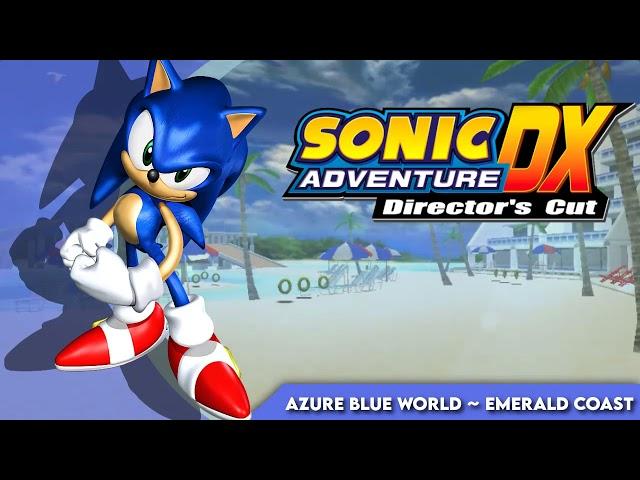 Azure Blue World ~ Emerald Coast || Sonic Adventure