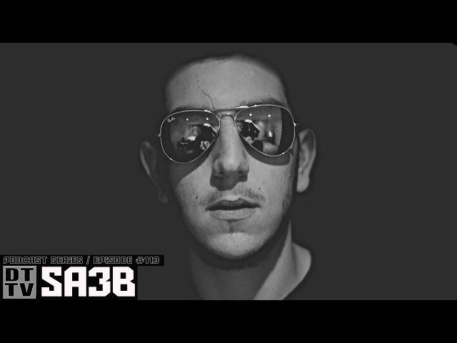 Sa3b - Dub Techno TV Podcast Series #113