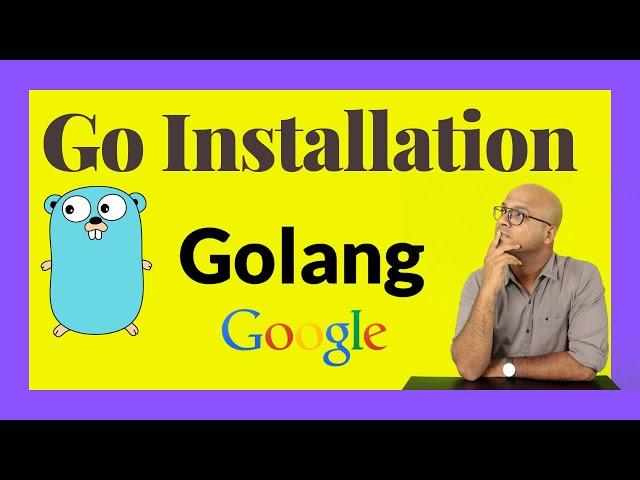 Go Installation | Golang