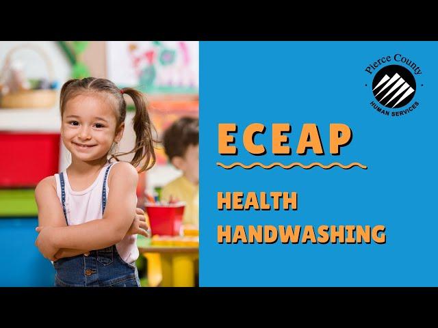 ECEAP - University Place - Healthy Habits - Germs