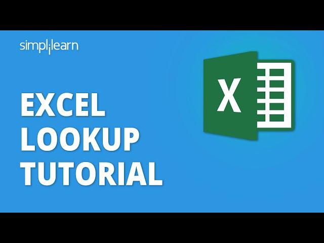 Excel Lookup Tutorial | Excel Lookup Functions - Vlookup, Hlookup, Xlookup | Excel | Simplilearn