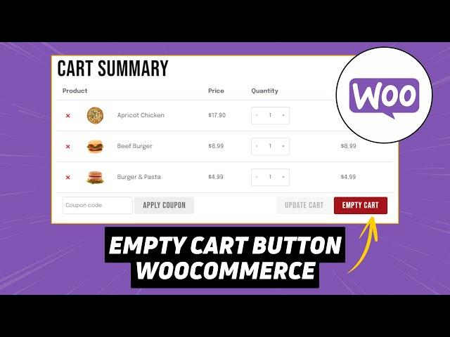 How to Add an Empty Cart Button in WooCommerce Website