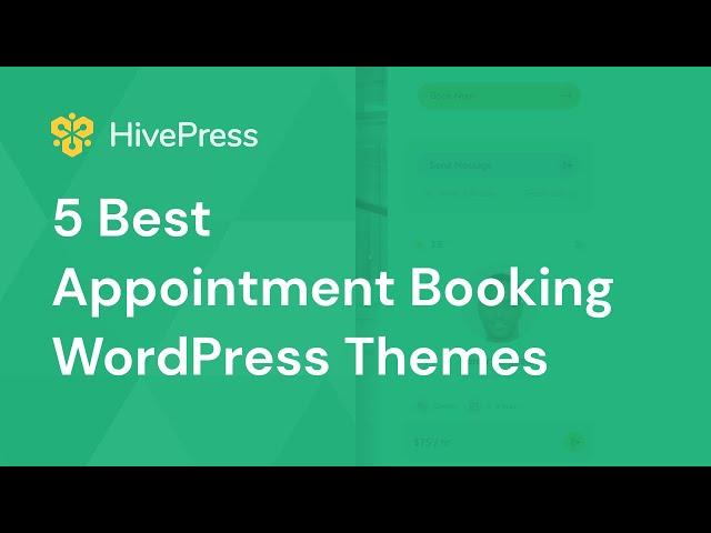 5+ Best WordPress Themes for Booking Appointments