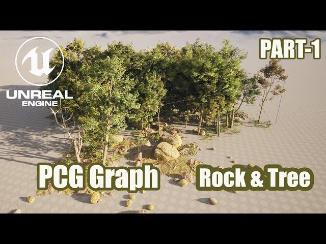 CREATE Stunning Trees and Rocks with PCG Graph in Unreal Engine 5.4 PART-1