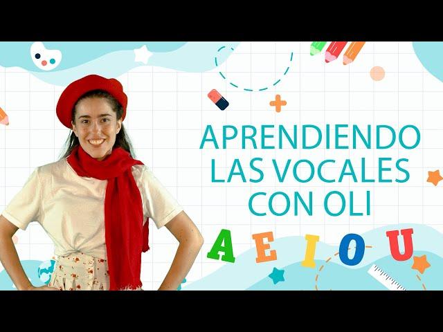  OLI ENSEÑA LAS VOCALES  | Un video interactivo para niños 