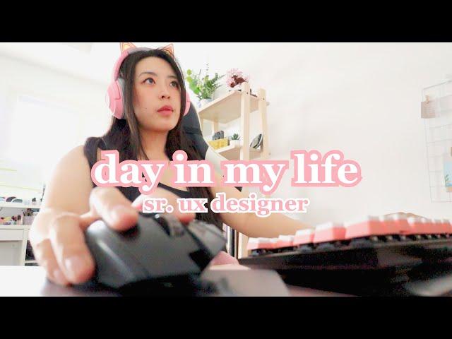 Day in my life as a Sr. Product UX Designer | May Vlog