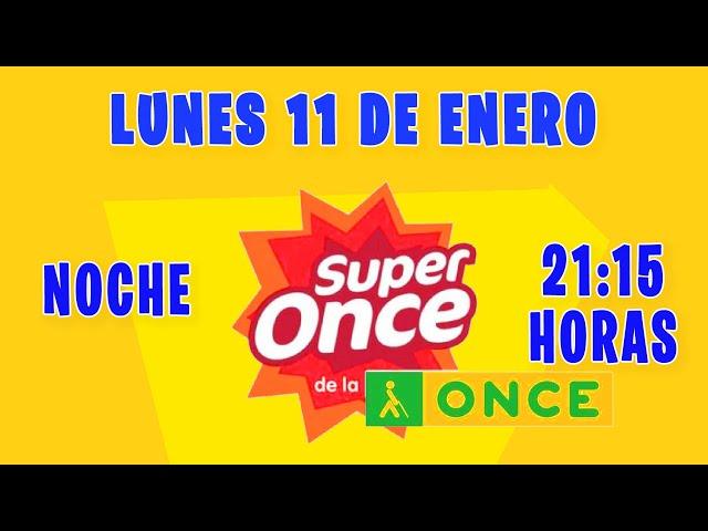 Resultado del sorteo Super Once de la Noche del Lunes 11 de Enero de 2021