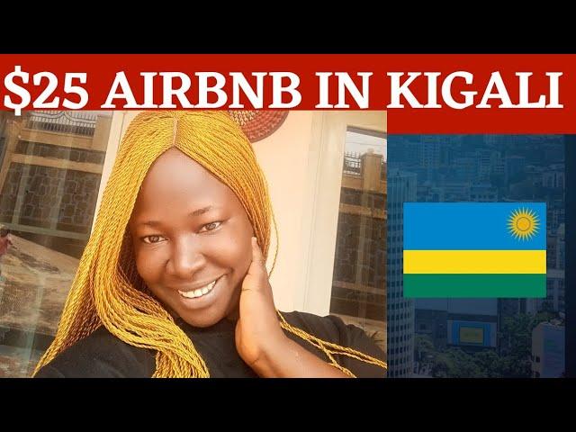 INSIDE A $25 AIRBNB IN KIGALI