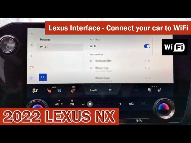 2022-2025 Lexus NX - How to Connect to WiFi - Lexus Interface