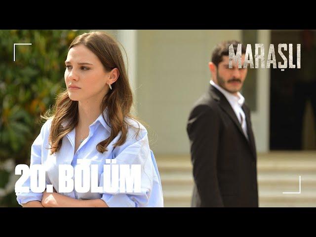 Maraşlı | The Trusted - Episode 20