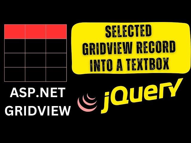 Select Display Gridview Row In ASP.NET c# using jquery