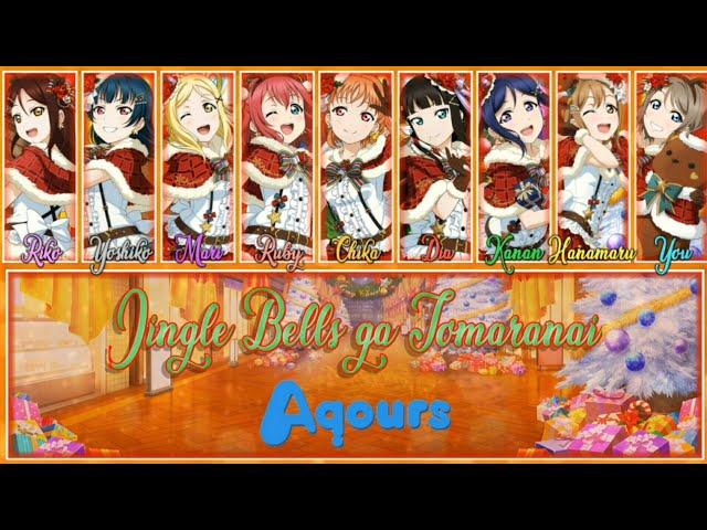 Jingle Bells ga Tomaranai - Aqours [FULL ENG/ROM LYRICS + COLOR CODED] | Love Live