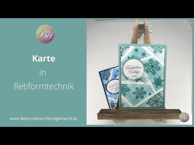 Karte in Retiformtechnik / Funkelflocken / Schritt für Schritt Anleitung / Weihnachten /Stampin' Up!