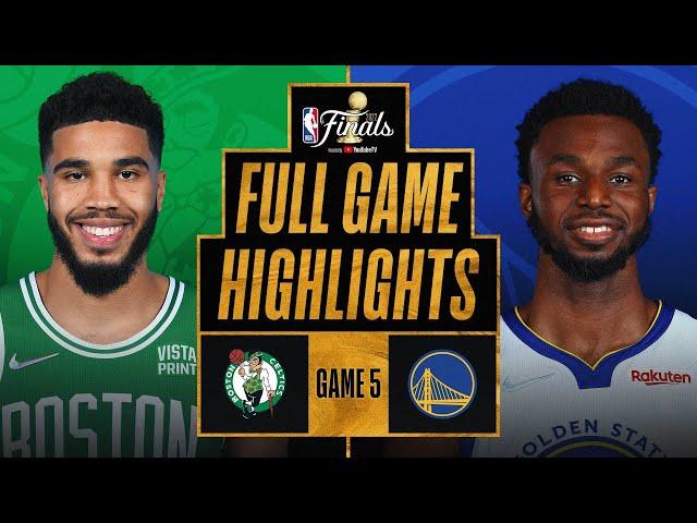 CELTICS at WARRIORS | FULL GAME 5 NBA FINALS HIGHLIGHTS | June 13, 2022