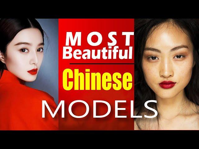 Most Beautiful Chinese Models