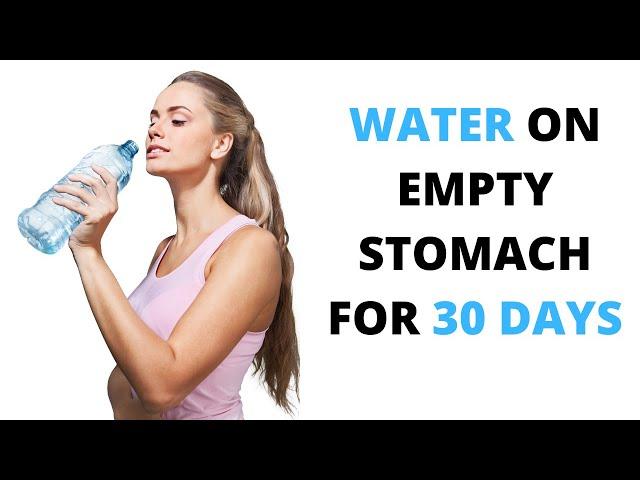 I Drank Water on an Empty Stomach for a Month and Here's What Happened