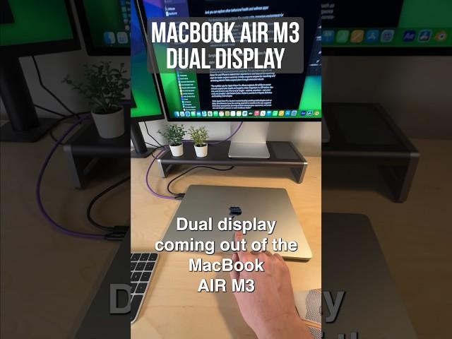 Dual Display on MacBook AIR M3