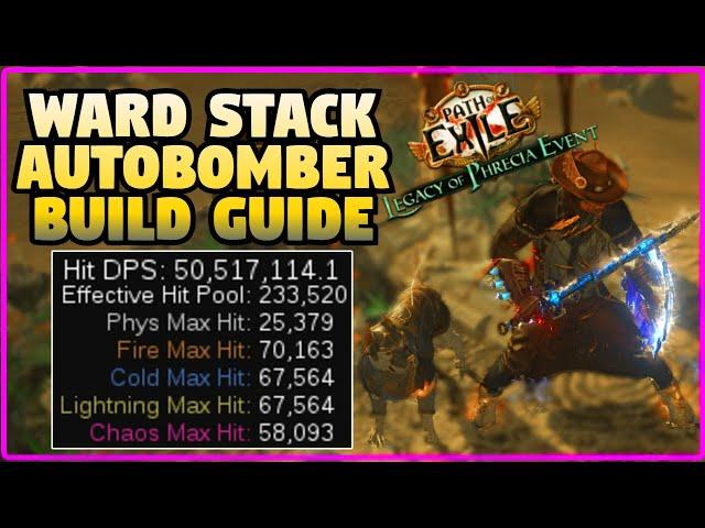 WARD STACK AUTOBOMBER / Antiquarian Static Strike Build Guide [PoE Phrecia]