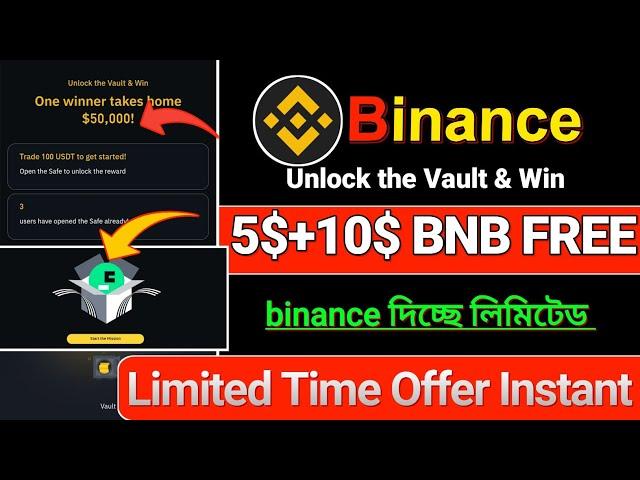 Binance Unlock the Vault & Win 10$ | Binance Spin Offer Instant 5$ | Binance New Offer | #binance