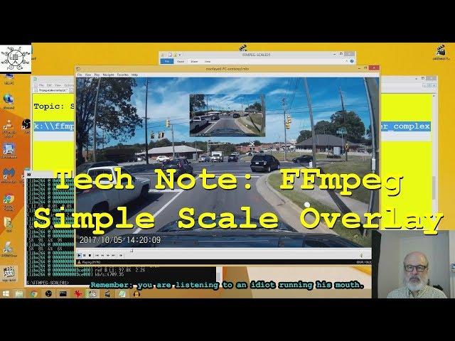 Tech Note: FFmpeg Simple Scale Overlay