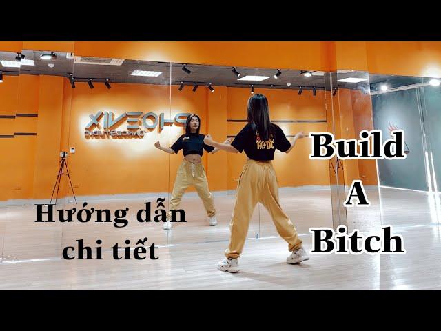 HƯỚNG DẪN NHẢY CHI TIẾT BUILD A BITCH - BELLA POARCH PHẦN I |CO CHOREOGRAPHY | DANCECOVER| TUTORIAL