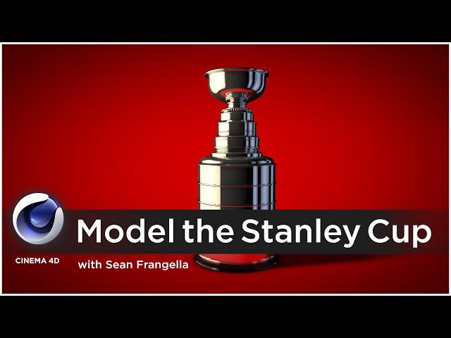 Cinema 4D Tutorial - How to Model the Stanley Cup in 3D - Sean Frangella