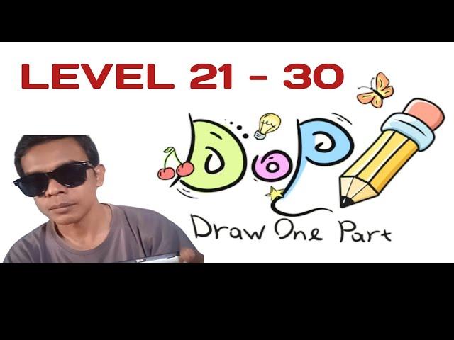 Dop Draw one part - Gameplay Walkthrough level 21 - 30 @Rustami stOry