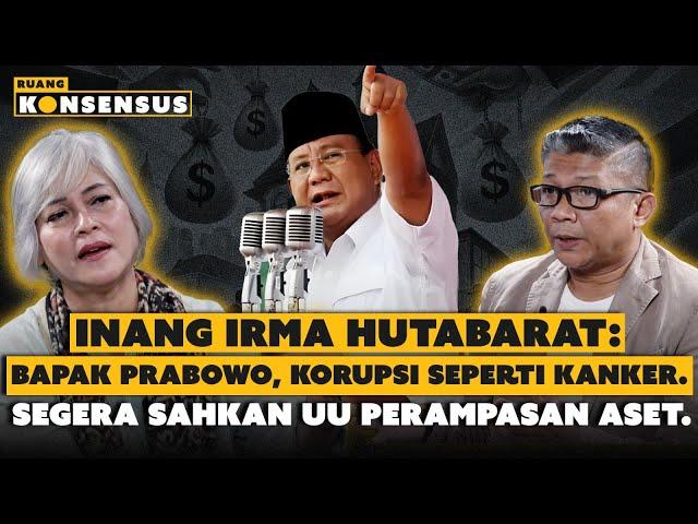 Inang Irma Hutabarat: Tanpa Undang-Undang Perampasan Aset,  Tak Ada Efek Jera Para Pelaku Korupsi