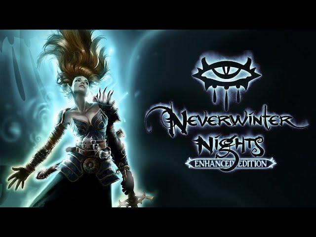 Neverwinter Nights Enhanced Edition \\ День 1