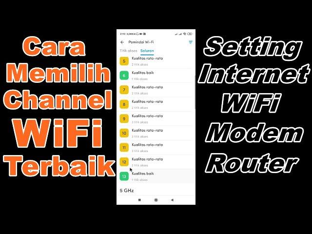 Cara Terbaik memilih channel WiFi pada Modem Router