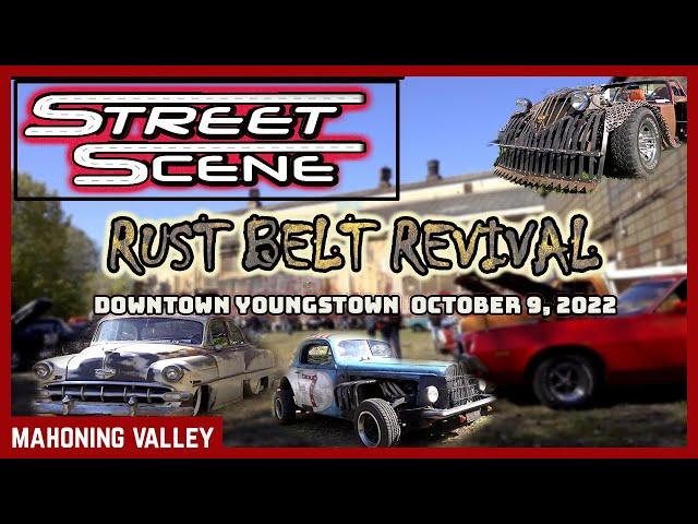 Street Scene: Rust Belt Revival 2022 feat. classic cars, trucks, gassers, hot rods, and rat rods!