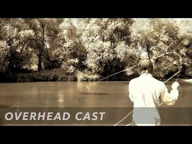 Нахлыстовый заброс Overhead Cast (Заброс Оверхед) | Fly Casting