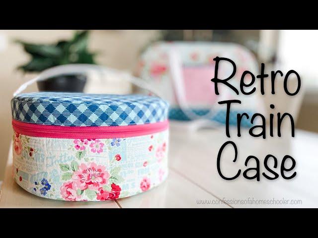 Weekend Retro Train Case // SEWING TUTORIAL!